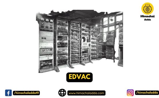 EDVAC-Himachal Adda