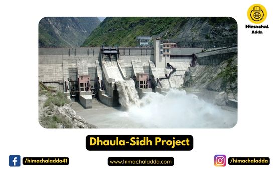 Dhaula-Sidh Project