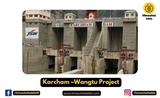 Karcham –Wangtu Project