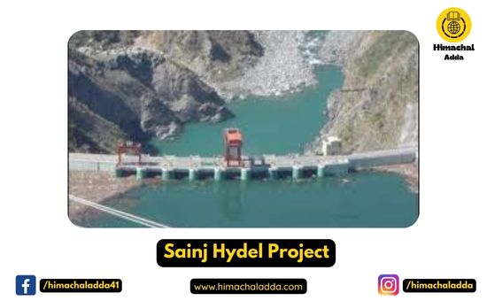 Sainj Hydel Project