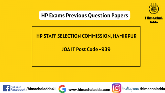 You are currently viewing HPSSC Hamirpur JOA IT Post Code – 939 Question Paper