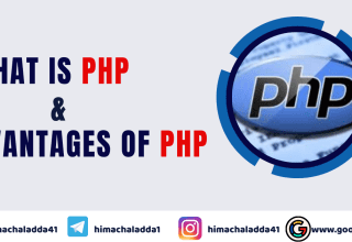 PHP and Advantages of PHP