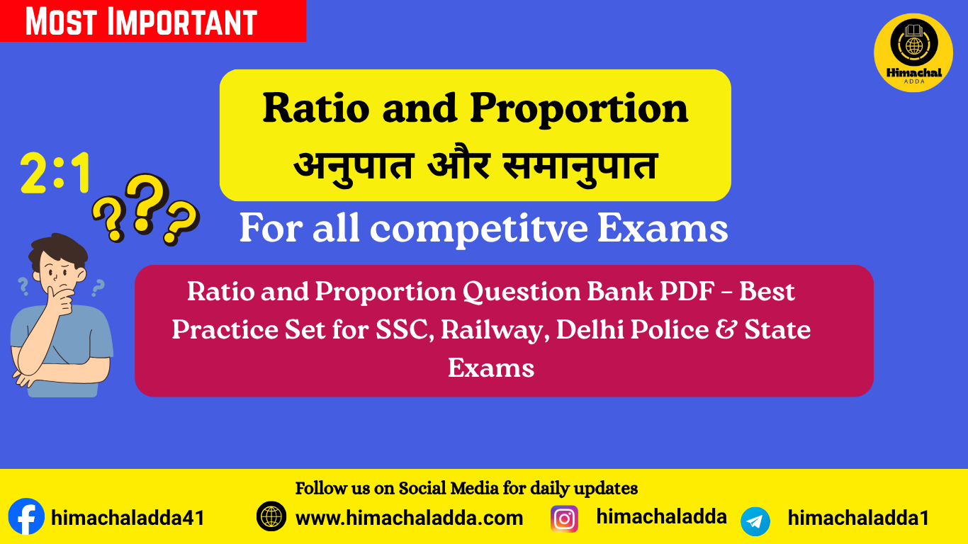 You are currently viewing Ratio and Proportion Question Bank for Competitive Exams – Free Practice Set